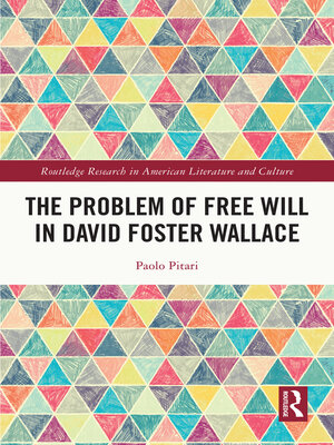cover image of The Problem of Free Will in David Foster Wallace